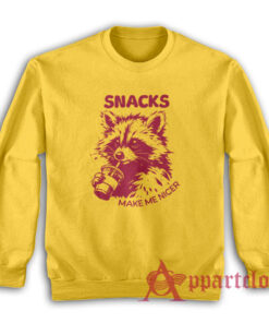 Raccoon Snacks Make Me Nicer Sweatshirt