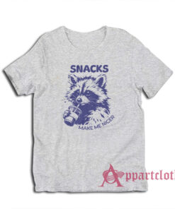 Raccoon Snacks Make Me Nicer T-Shirt