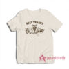 Stay Trashy Raccoons Opossums T-Shirt