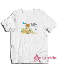 All Human Interaction Is Forced and Based In Egoism T-Shirt