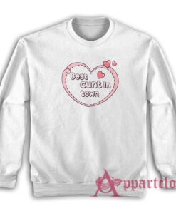 Best Cunt In Town Sweatshirt