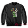 I Love Your Weird Brain Sweatshirt