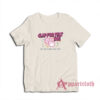 Clap For That Hoe She Wants Some Attention T-Shirt