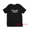 Locally Hated Funny T-Shirt
