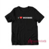 I Love Boobies Funny T-Shirt