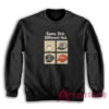 Same Shit Different Hat Sweatshirt