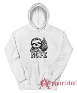 Sloth Nope Funny Hoodie