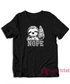 Sloth Nope Funny T-Shirt