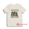 Werewolf What Ever Daddy Wants Daddy Gets T-Shirt