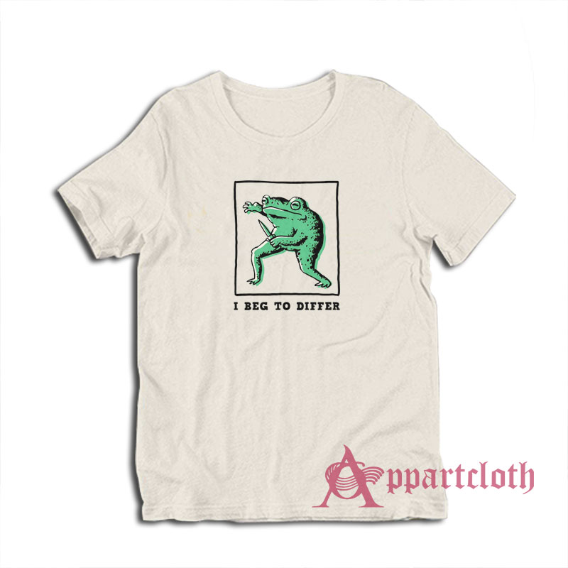 Frog With Knife I Beg To Differ T-Shirt