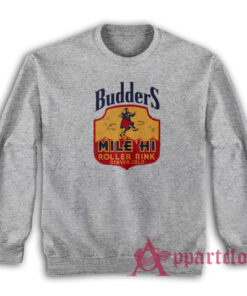 Budders Mile Hi Roller Rink Sweatshirt