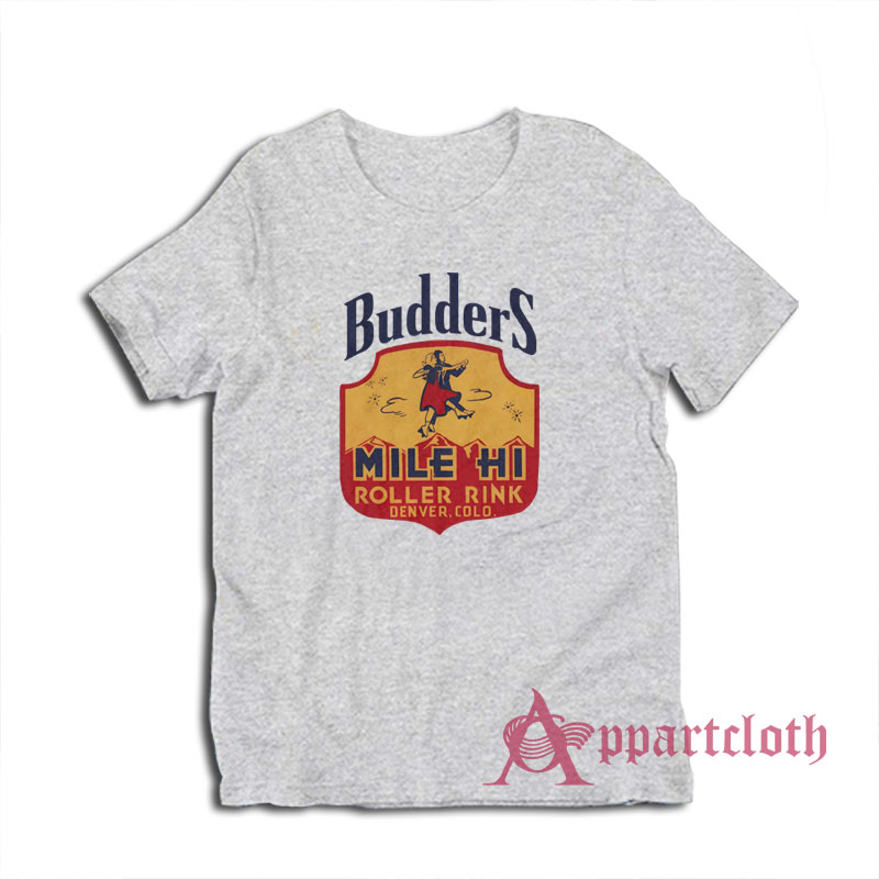 Budders Mile Hi Roller Rink T-Shirt