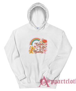 Grab Life by the Balls Funny Hoodie