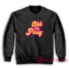 Ohh My Pussy Funny Sweatshirt