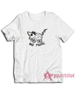 Opossums No More T-Shirt