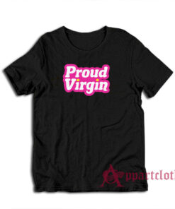 Proud Virgin Funny T-Shirt