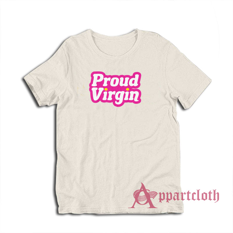 Proud Virgin Funny T-Shirt