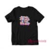 Being Delulu Is The Solulu T-Shirt