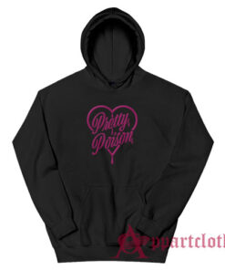 Pretty Poison Funny Hoodie