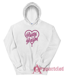 Pretty Poison Funny Hoodie