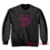 Pretty Poison Funny Sweatshirt