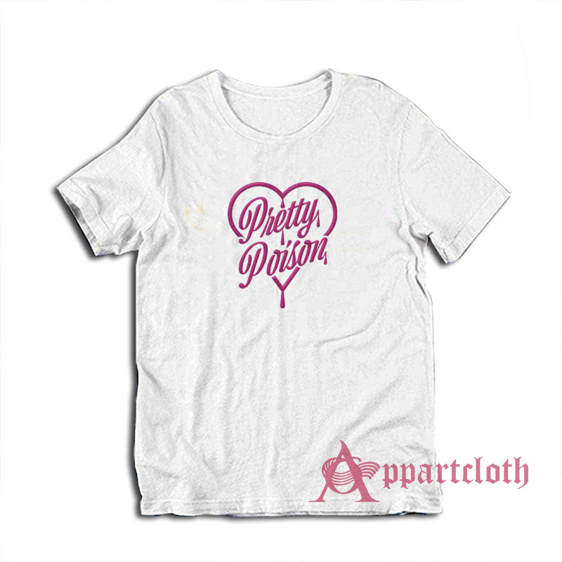 Pretty Poison Funny T-Shirt
