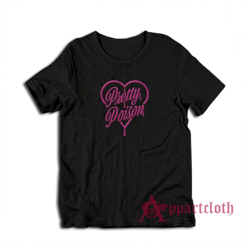 Pretty Poison Funny T-Shirt