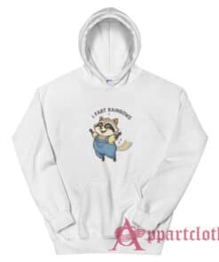 Raccoon I Fart Rainbows Hoodie