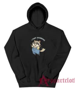 Raccoon I Fart Rainbows Hoodie