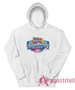 The Key To Life Is Gaslighting Yourself Hoodie