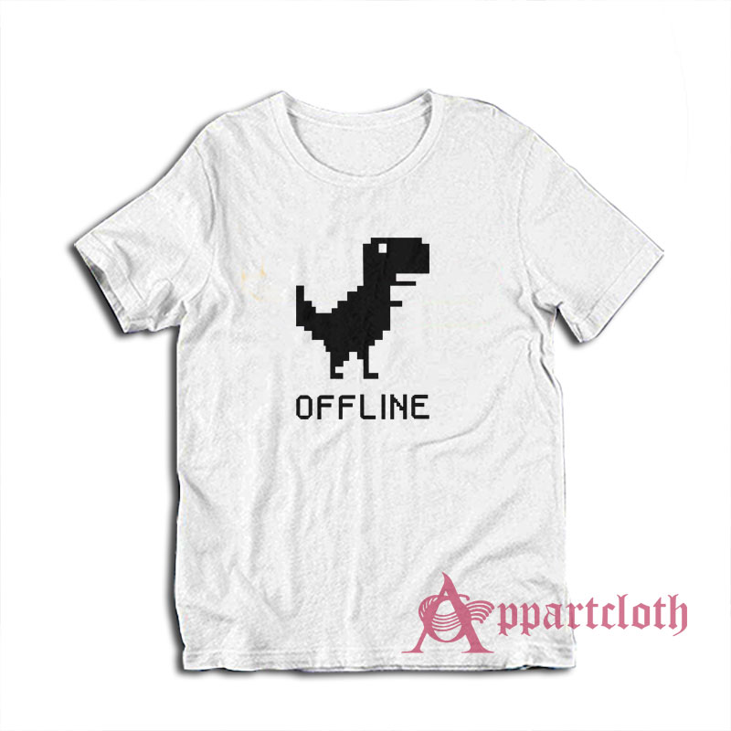 Dinosaur Offline Funny T-Shirt