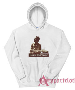 Hound Dog Taylor Frank Gallagher Hoodie