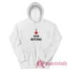 I Love Old Bitches Funny Hoodie