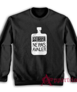 Presse Ne Pas Avaler Sweatshirt