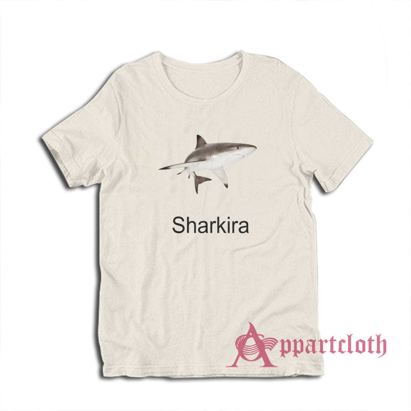Sharkira Funny Shark T-Shirt