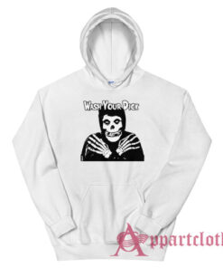 Wash Your Dick Funny Misfits Hoodie