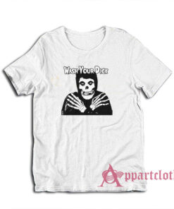Wash Your Dick Funny Misfits T-Shirt