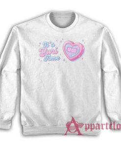 It's Yuri Time Funny Sweatshirt