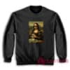 Mona Lisa With Sunglasses and Money Sweatshirt