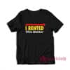 I Rented This Hooker Kenny Powers T-Shirt