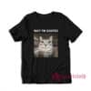 Wait I'm Goated Cat T-Shirt