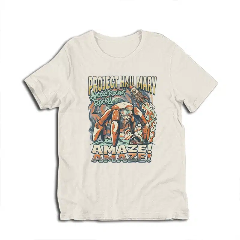 Amaze Rocket Rocky Project Hail Mary T-Shirt
