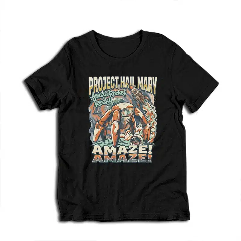 Amaze Rocket Rocky Project Hail Mary T-Shirt