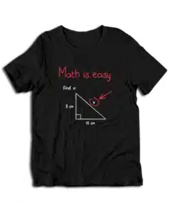 Math Is Easy Find X T-Shirt