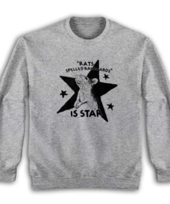 Rats Spelled Backwards is Star Sweatshirt
