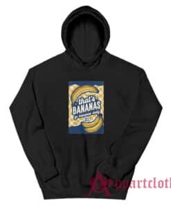 That's Bananas Funny Vintage Hoodie