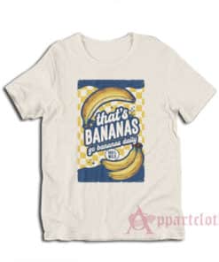 That's Bananas Funny Vintage T-Shirt