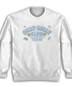Dilly Dally Club Running Late But Thriving Sweatshirt