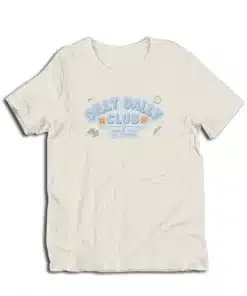 Dilly Dally Club Running Late But Thriving T-Shirt