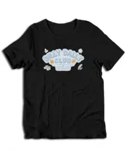 Dilly Dally Club Running Late But Thriving T-Shirt